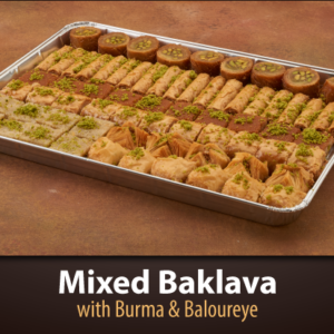 Mixed Baklava with Burma & Baloureye